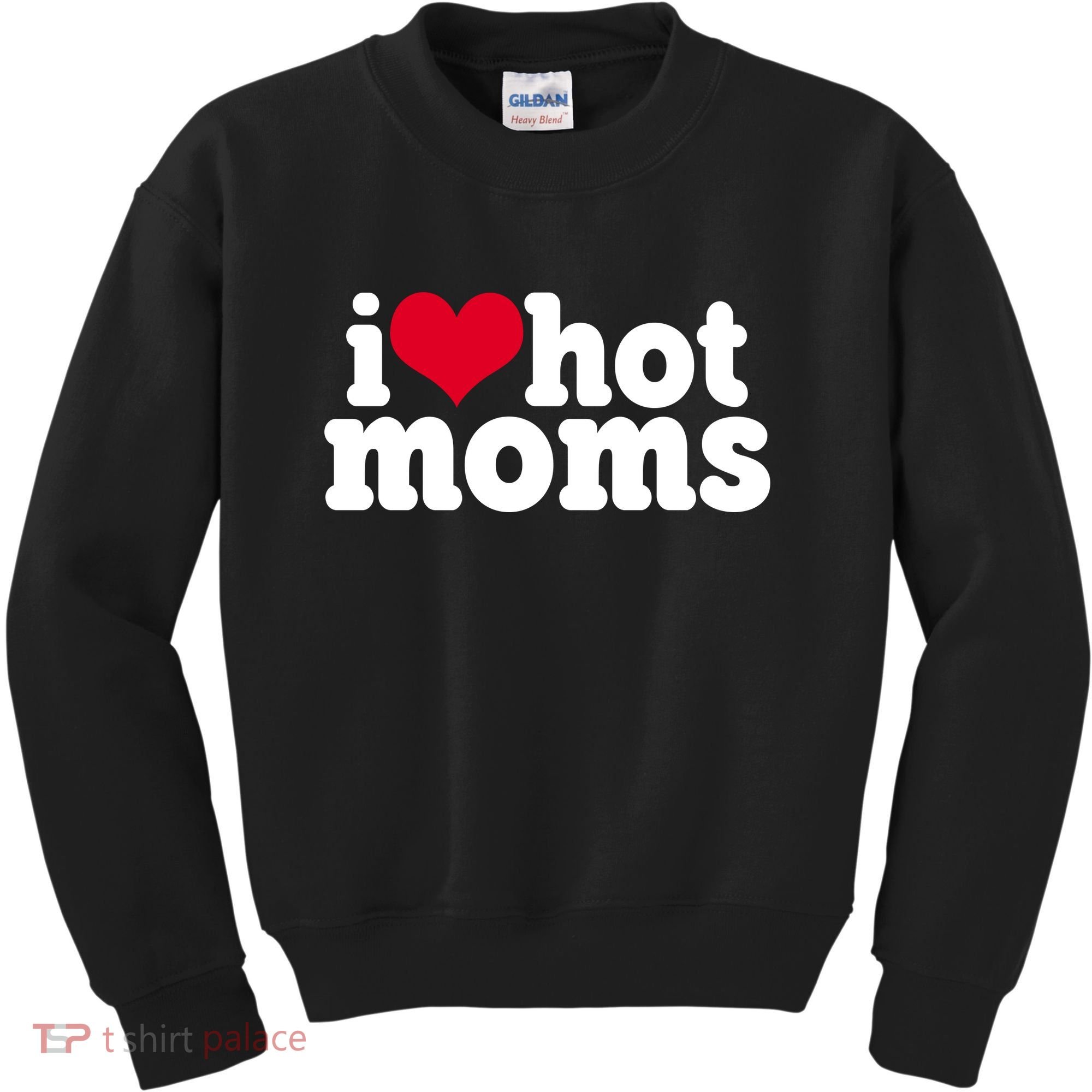I Heart Hot Moms Funny Meme Kids Sweatshirt