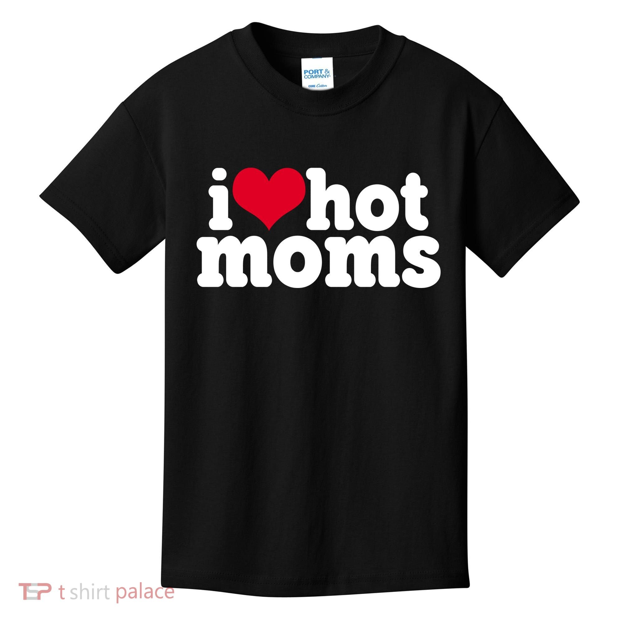 I Heart Hot Moms Funny Meme Kids T-Shirt