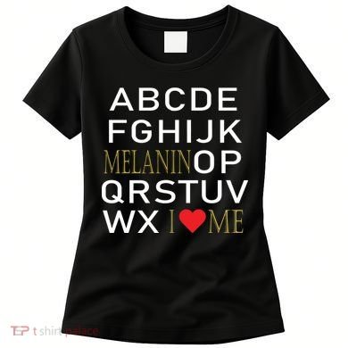 I Heart Melanin Alphabet  Women's T-Shirt