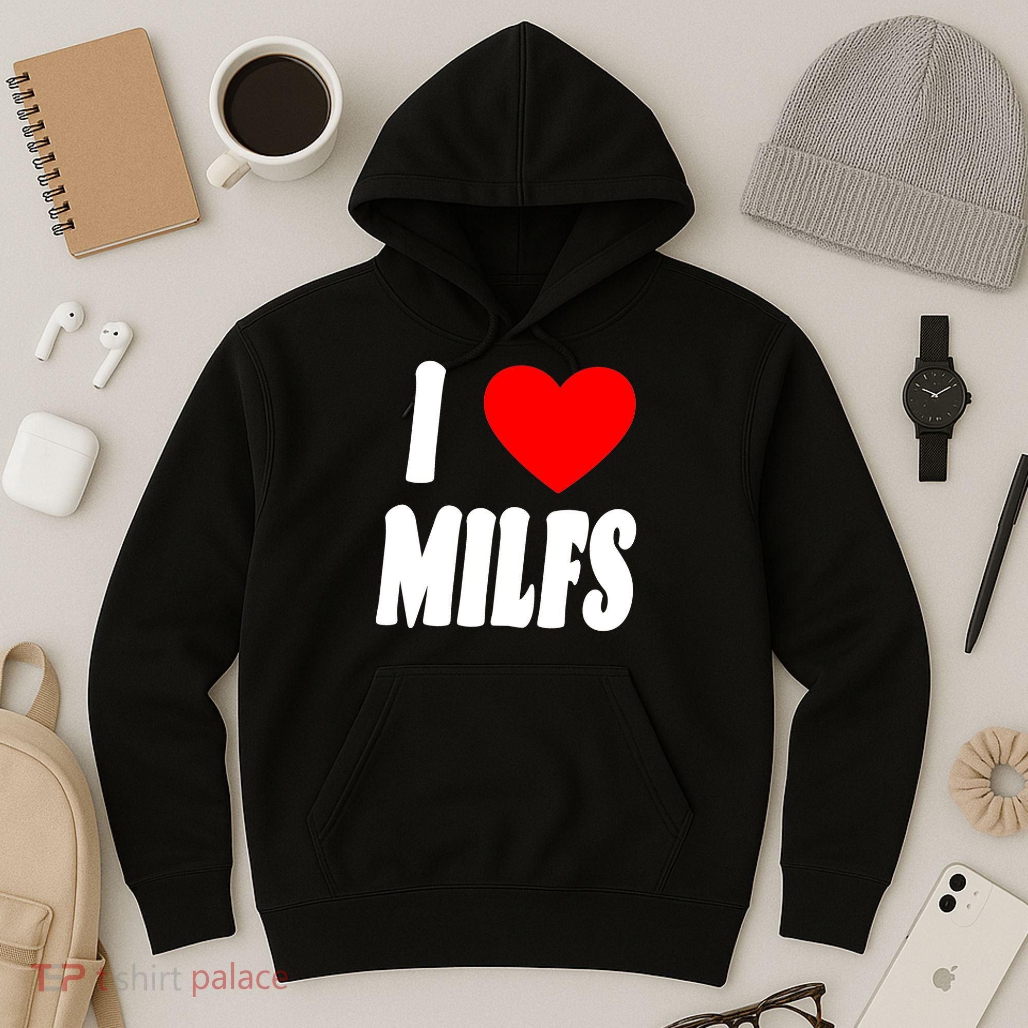 I Heart Milfs Hoodie
