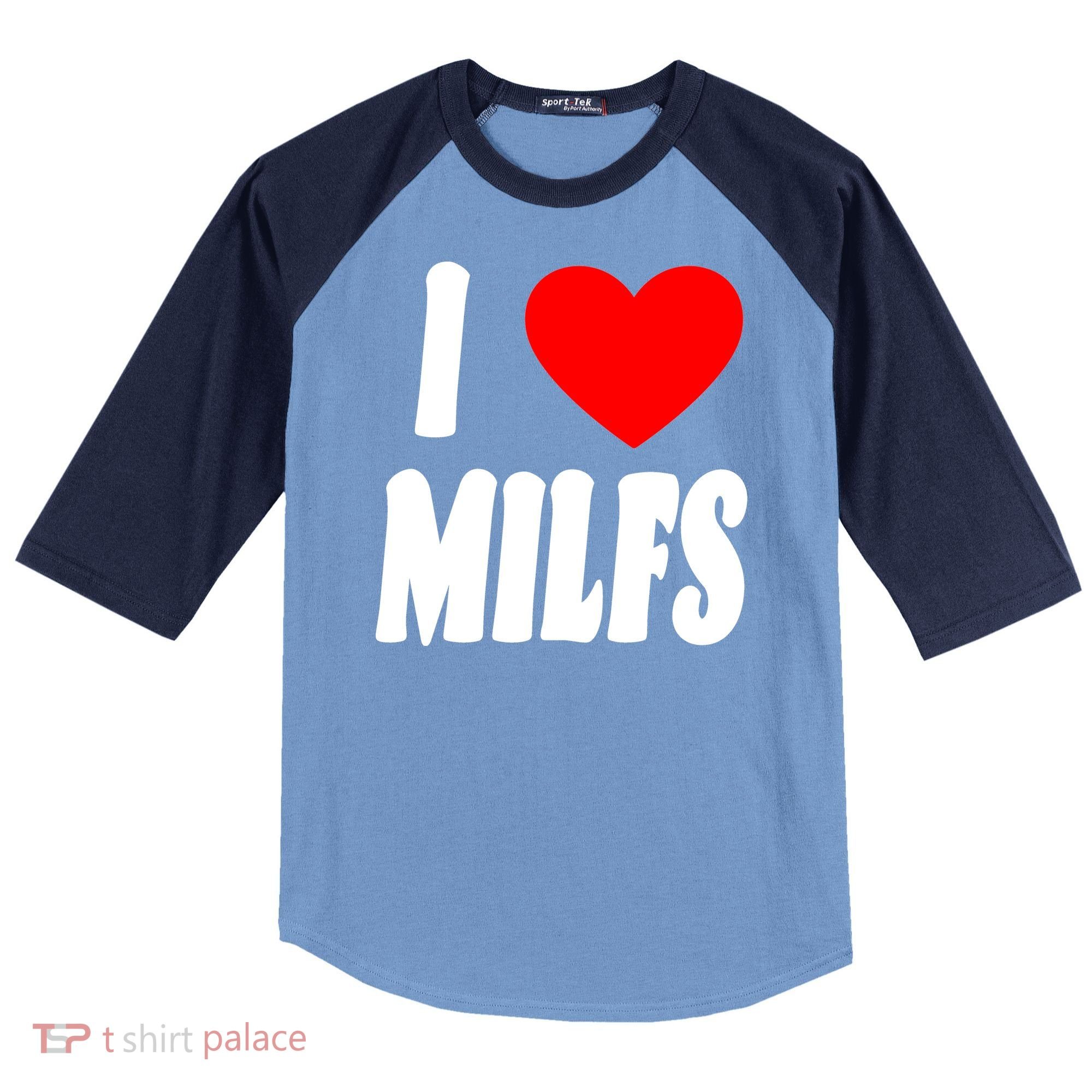 I Heart Milfs Raglan Baseball Sleeve Shirt