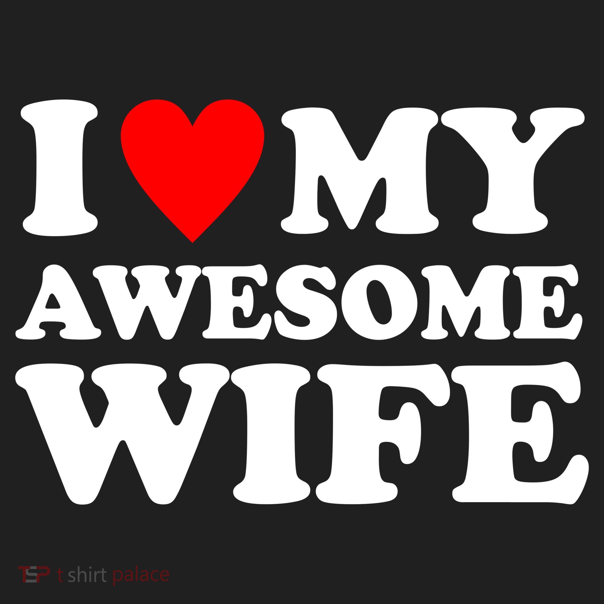 I Heart My Awesome Wife Hat
