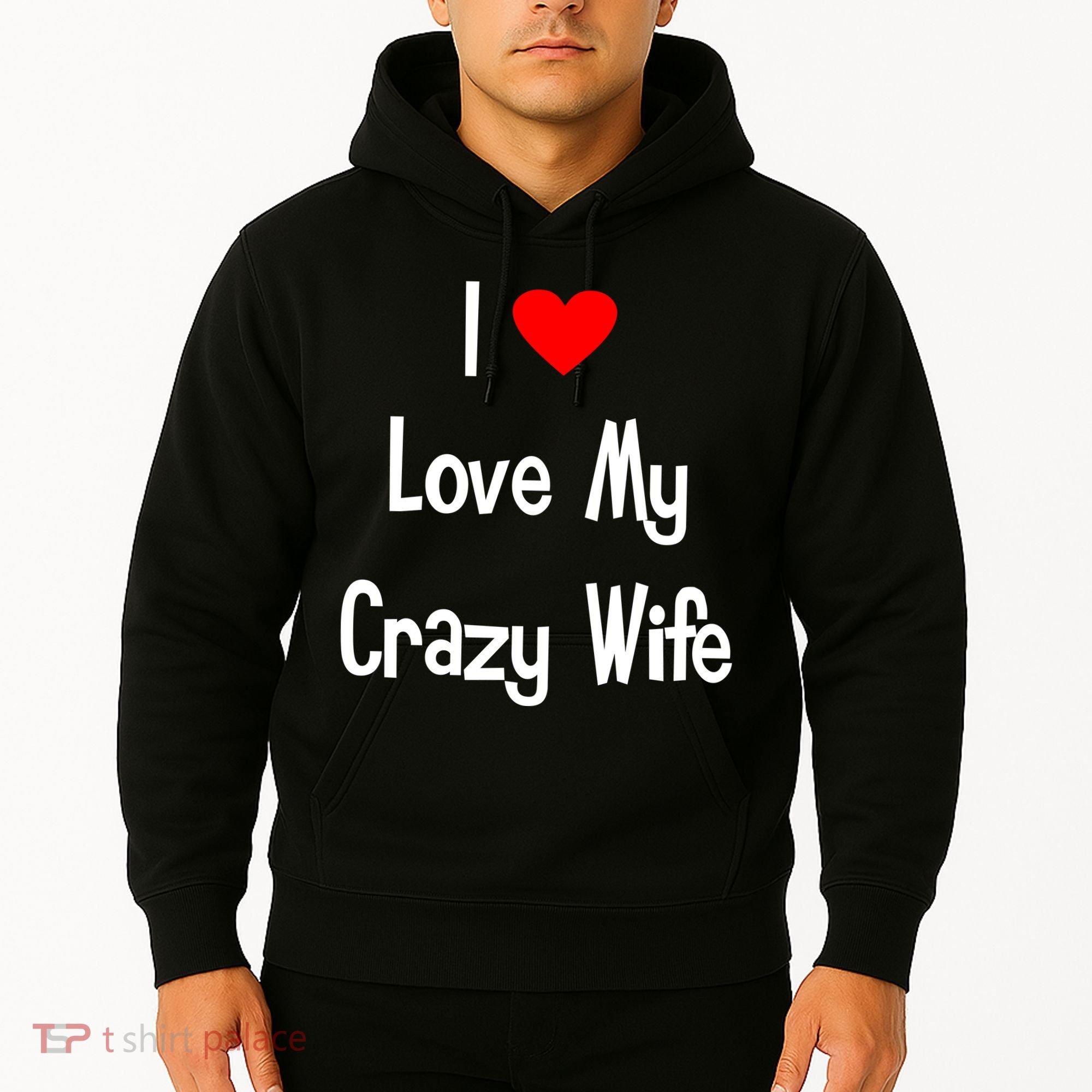 I Heart My Crazy Wife Hoodie