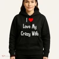 I Heart My Crazy Wife Hoodie thumb 5