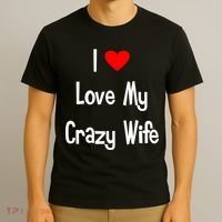 I Heart My Crazy Wife T-Shirt thumb 3