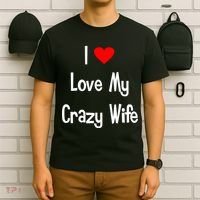 I Heart My Crazy Wife T-Shirt thumb 6