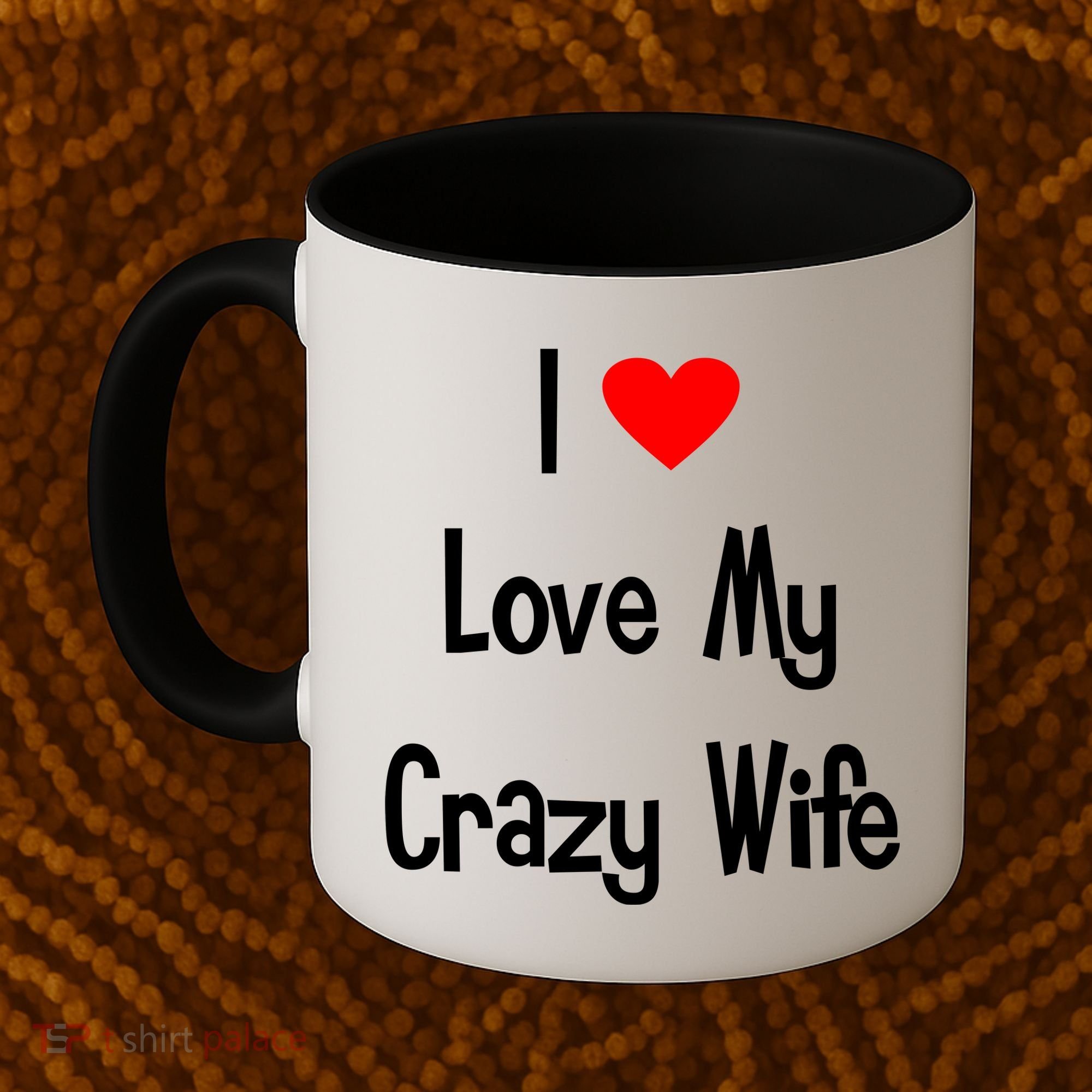 I Heart My Crazy Wife Coffee Mug