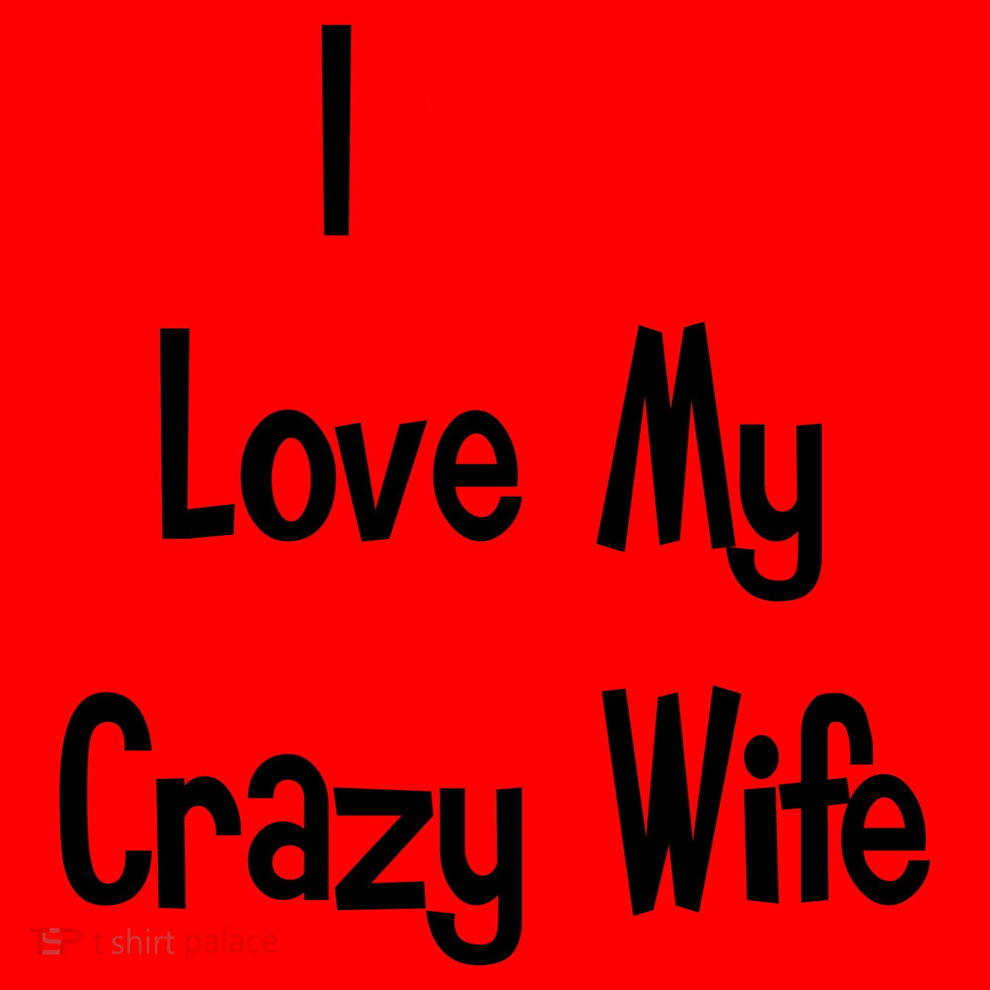I Heart My Crazy Wife Santa Hat