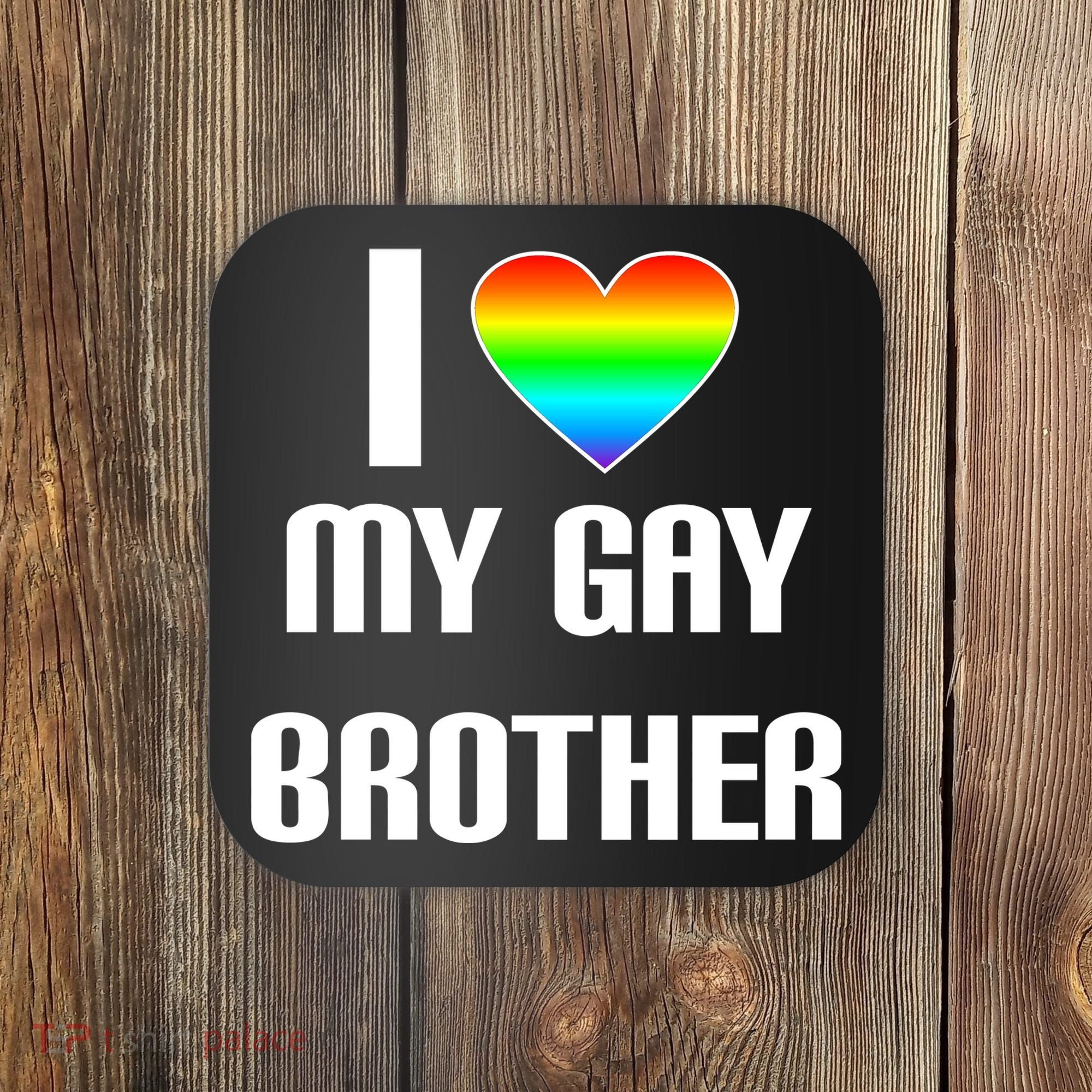 I Heart My Gay Brother Coaster