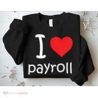 I Heart Payroll Sweatshirt thumb 2