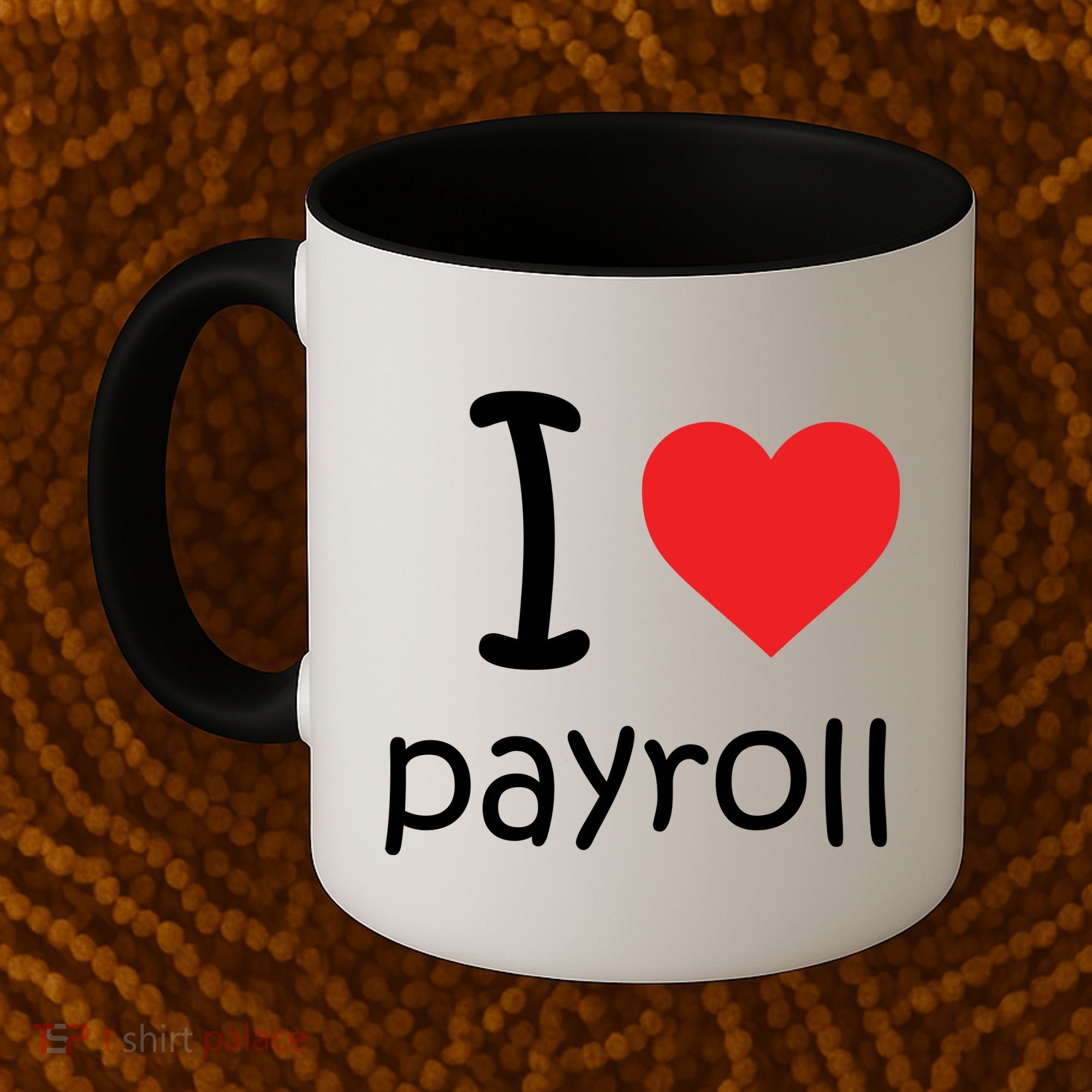 I Heart Payroll Coffee Mug