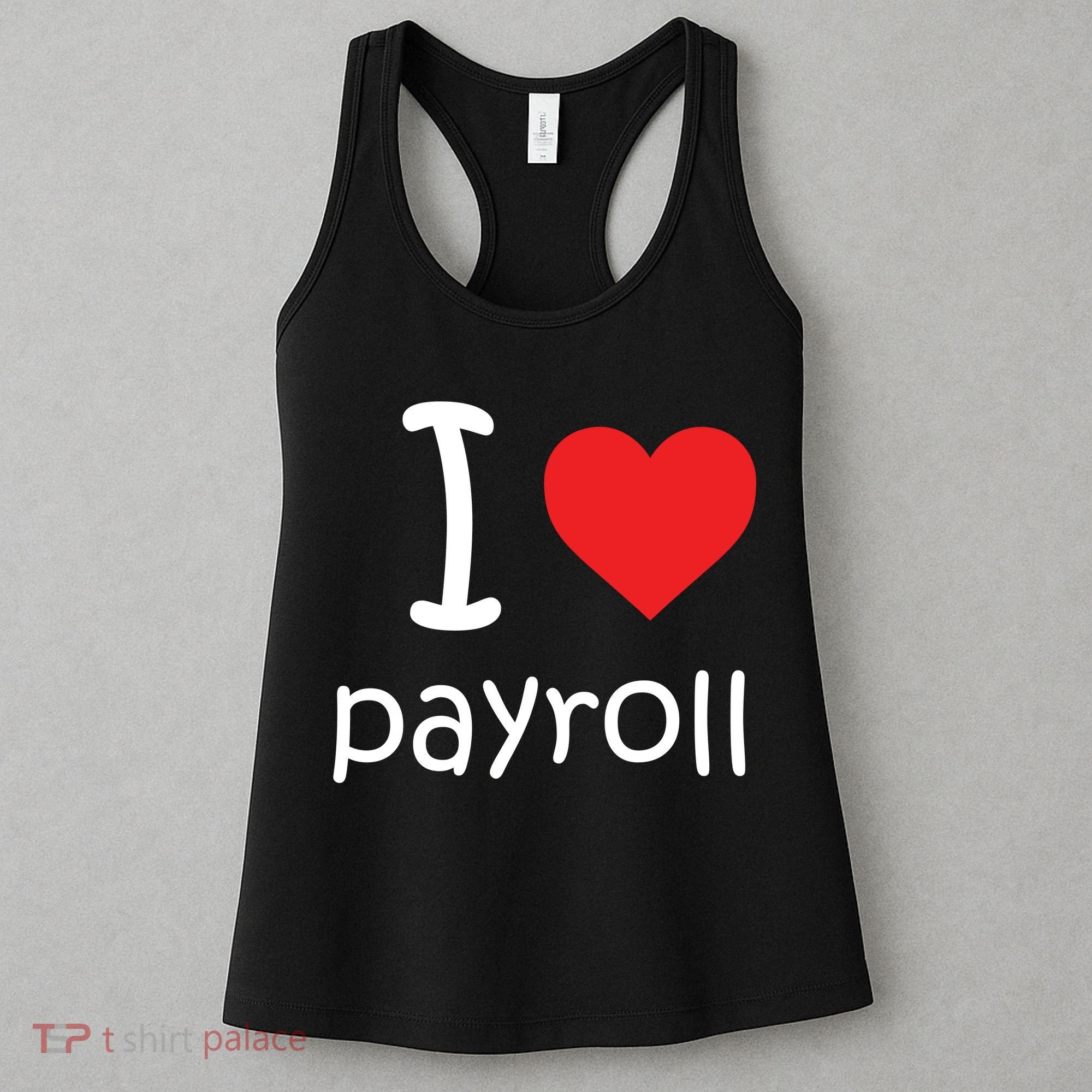 I Heart Payroll Women's Tank Top
