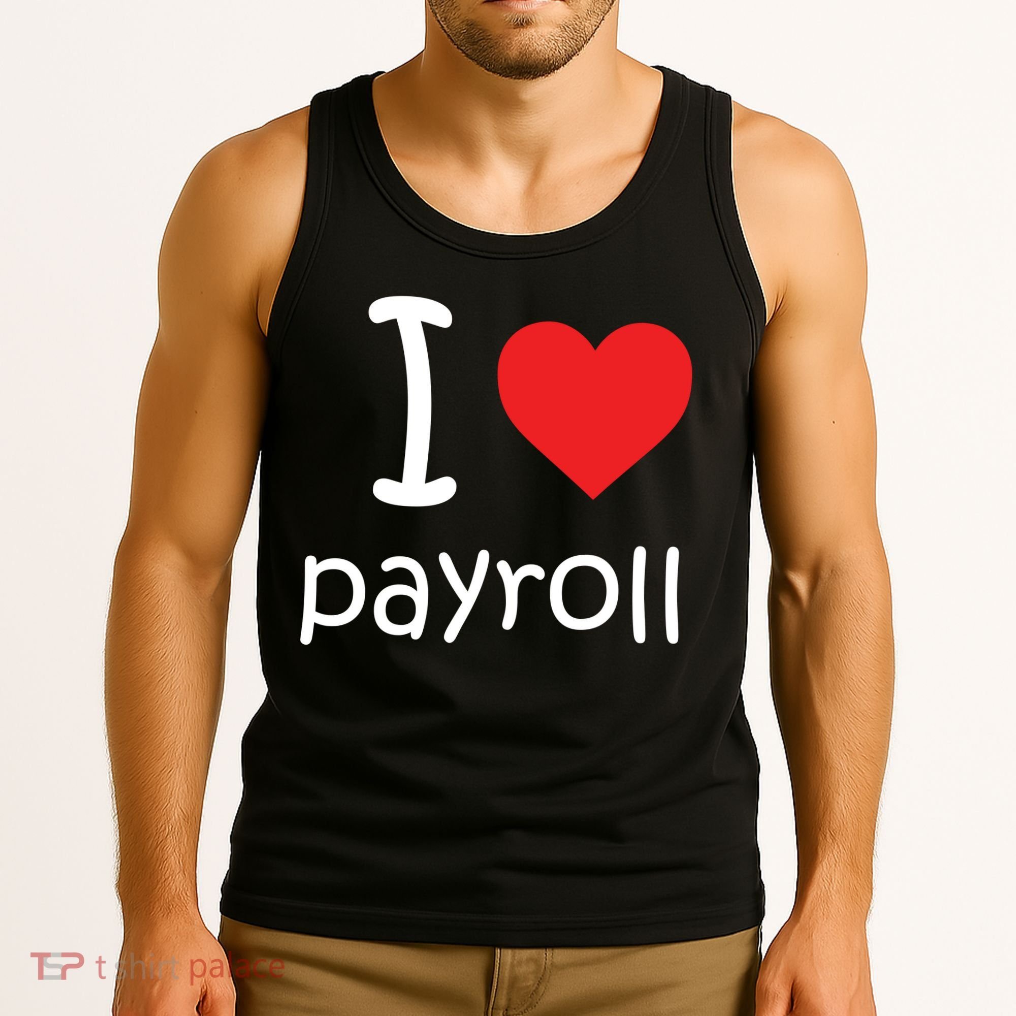 I Heart Payroll Tank Top