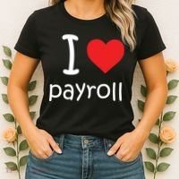 I Heart Payroll Women's T-Shirt thumb 2