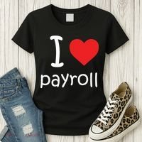 I Heart Payroll Women's T-Shirt thumb 3
