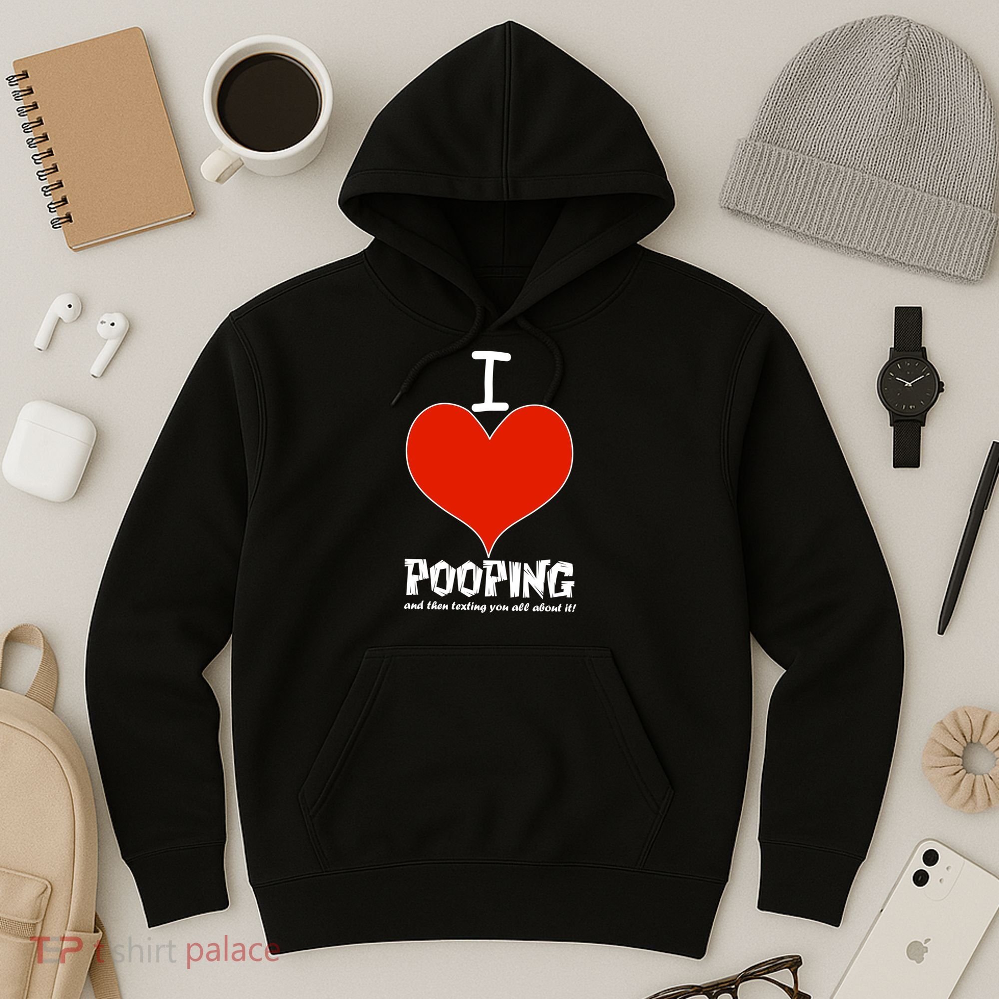 I Heart Pooping and Texting Hoodie