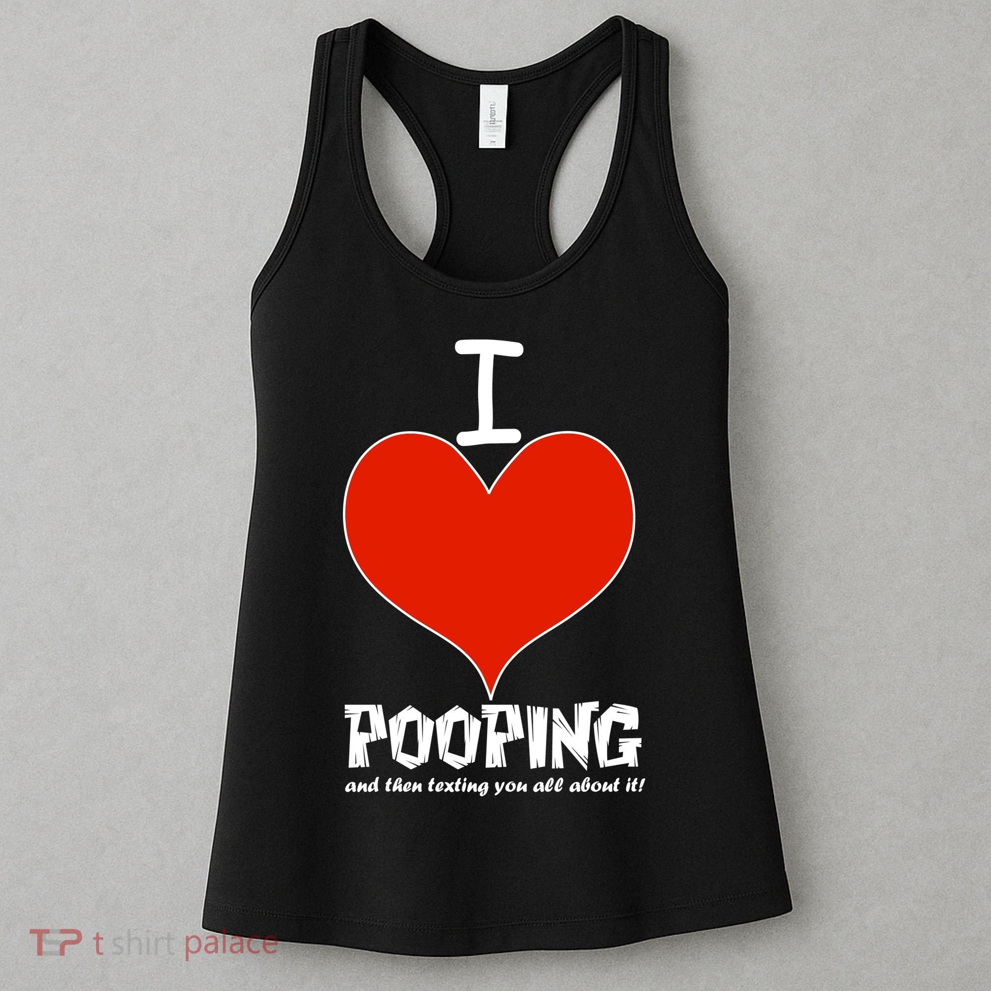 I Heart Pooping and Texting Women's Tank Top