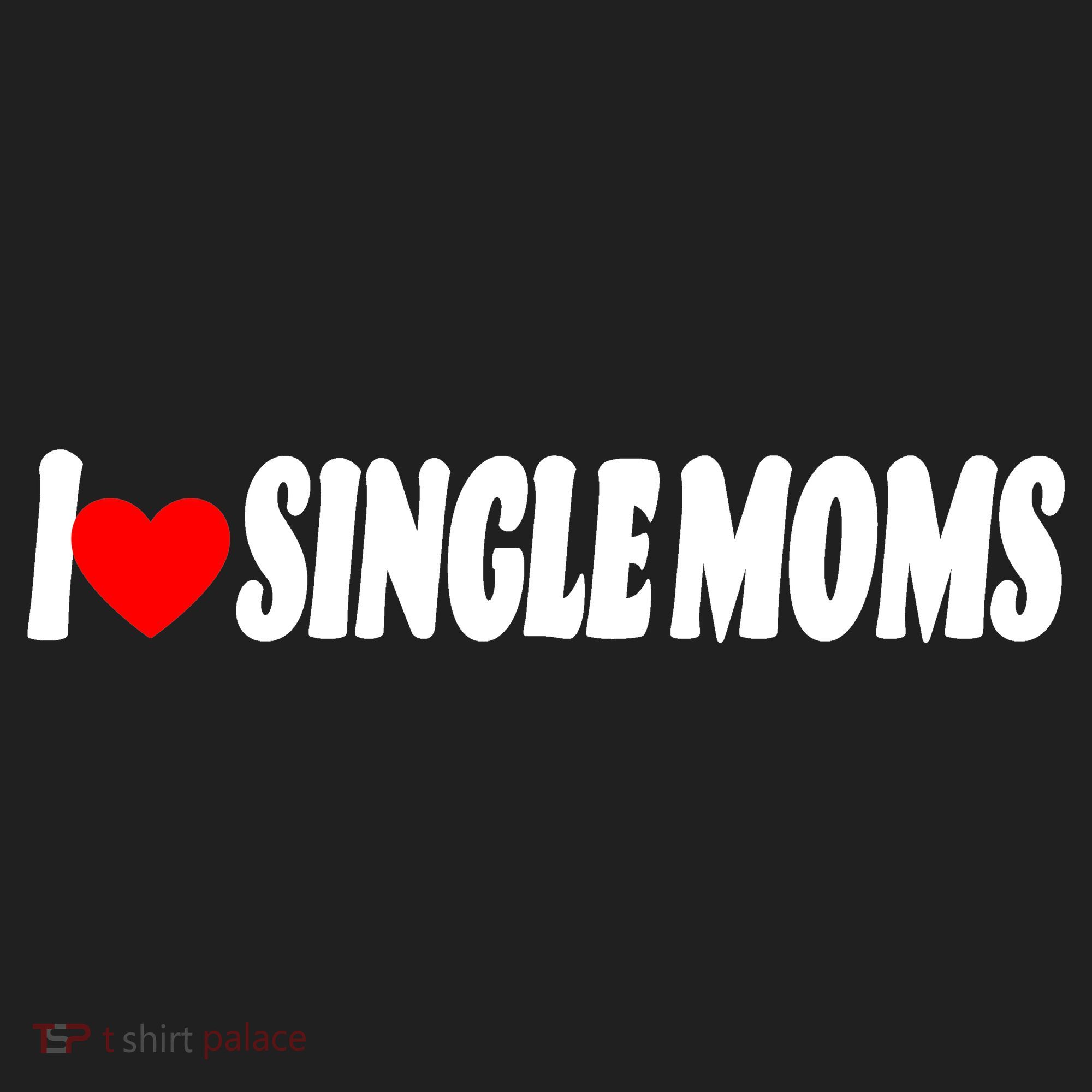 I Heart Single Moms Women's Sweatshirt
