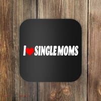 I Heart Single Moms Coaster thumb 0