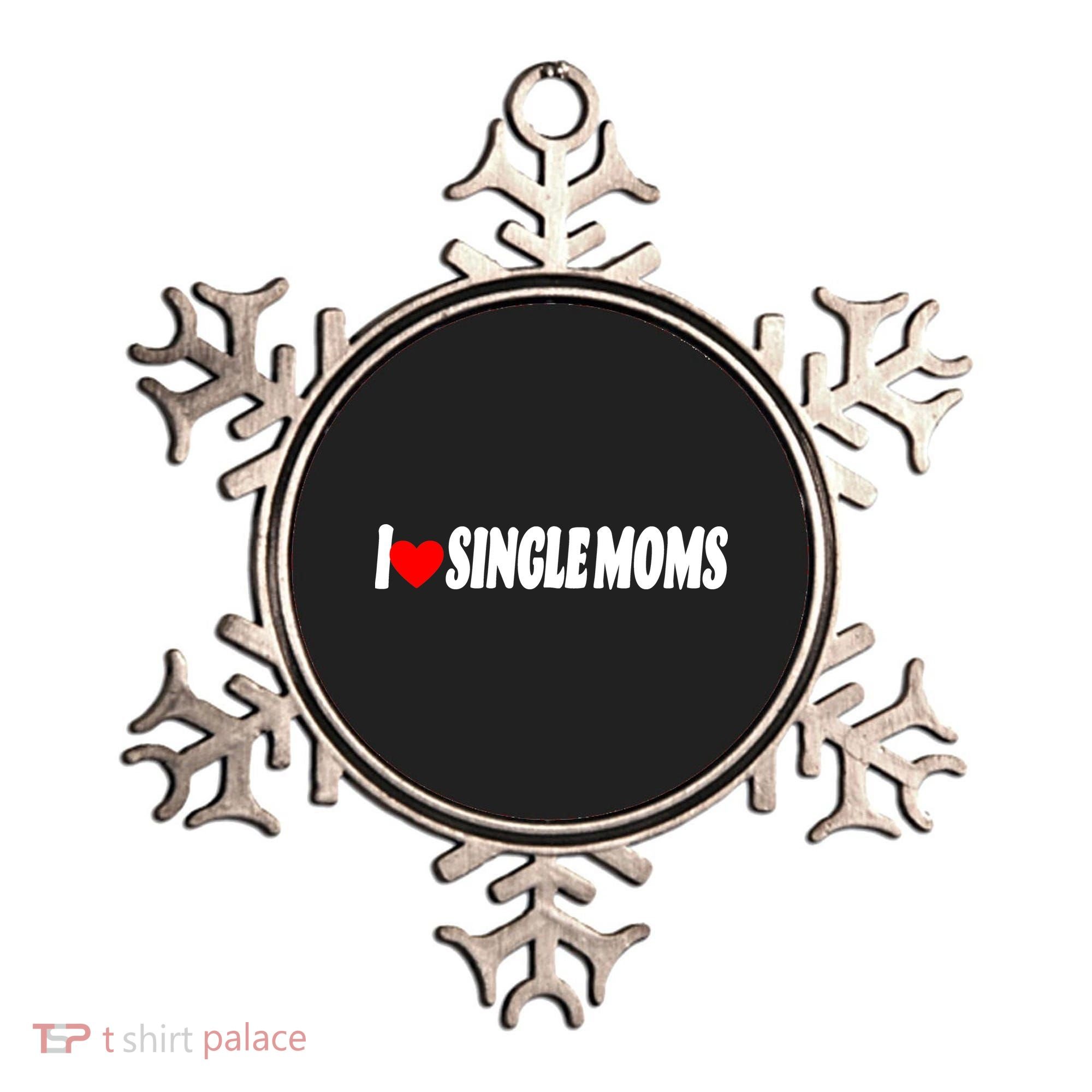 I Heart Single Moms Ornament