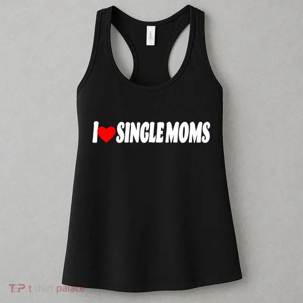 I Heart Single Moms Women's Tank Top