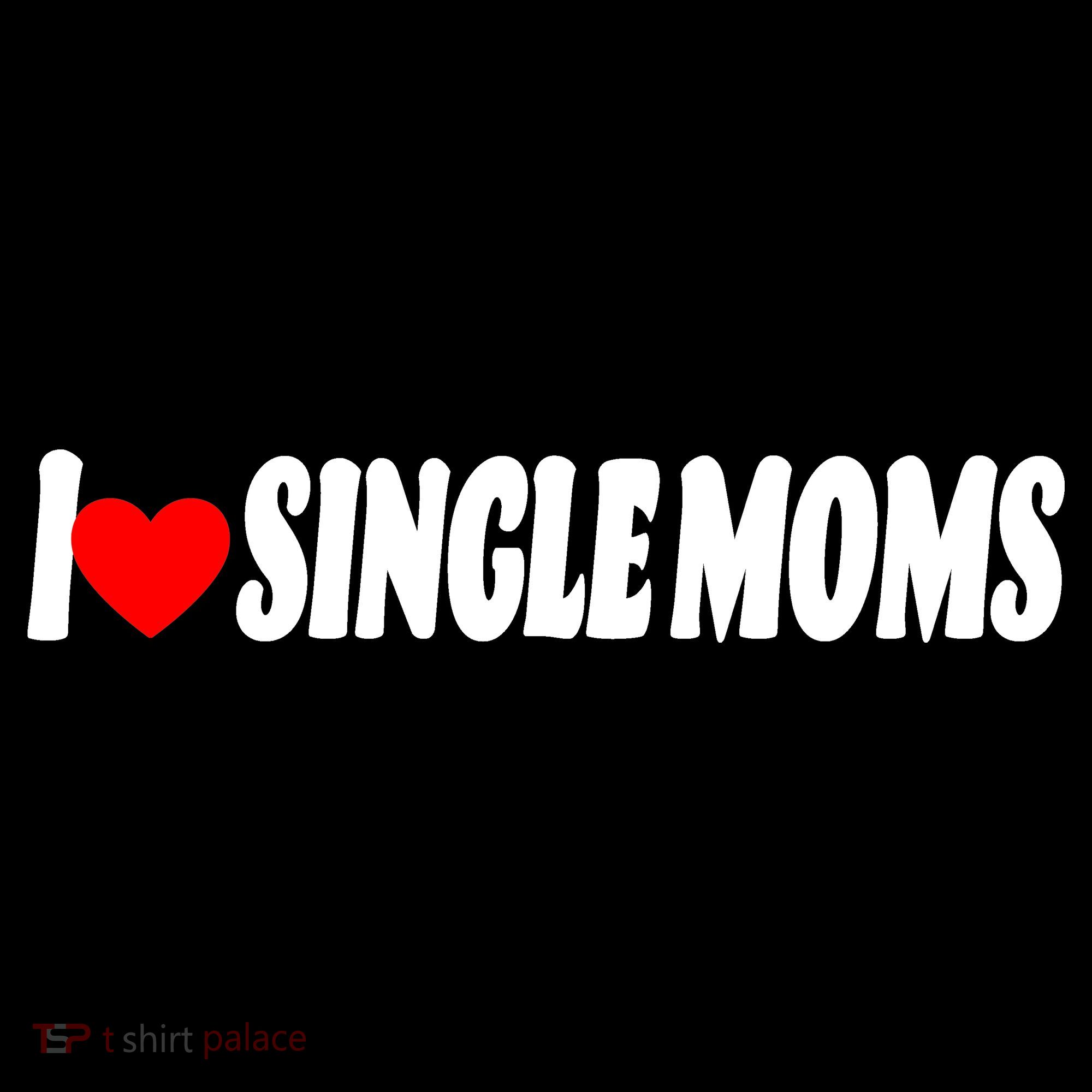 I Heart Single Moms Women's Long Sleeve Shirt