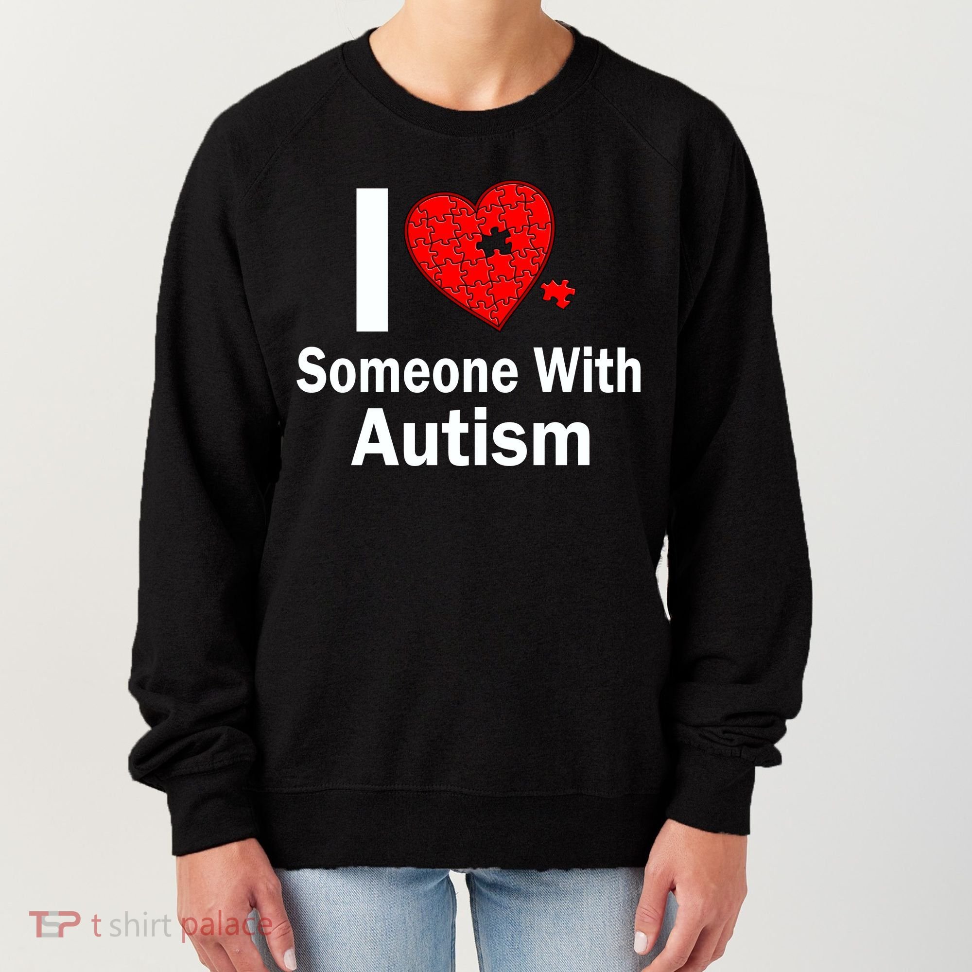 I Heart Someone With Autism Women's Sweatshirt