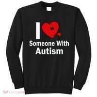 I Heart Someone With Autism Sweatshirt thumb 0