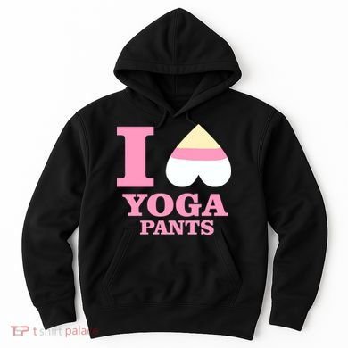 I Heart Yoga Pants Hoodie