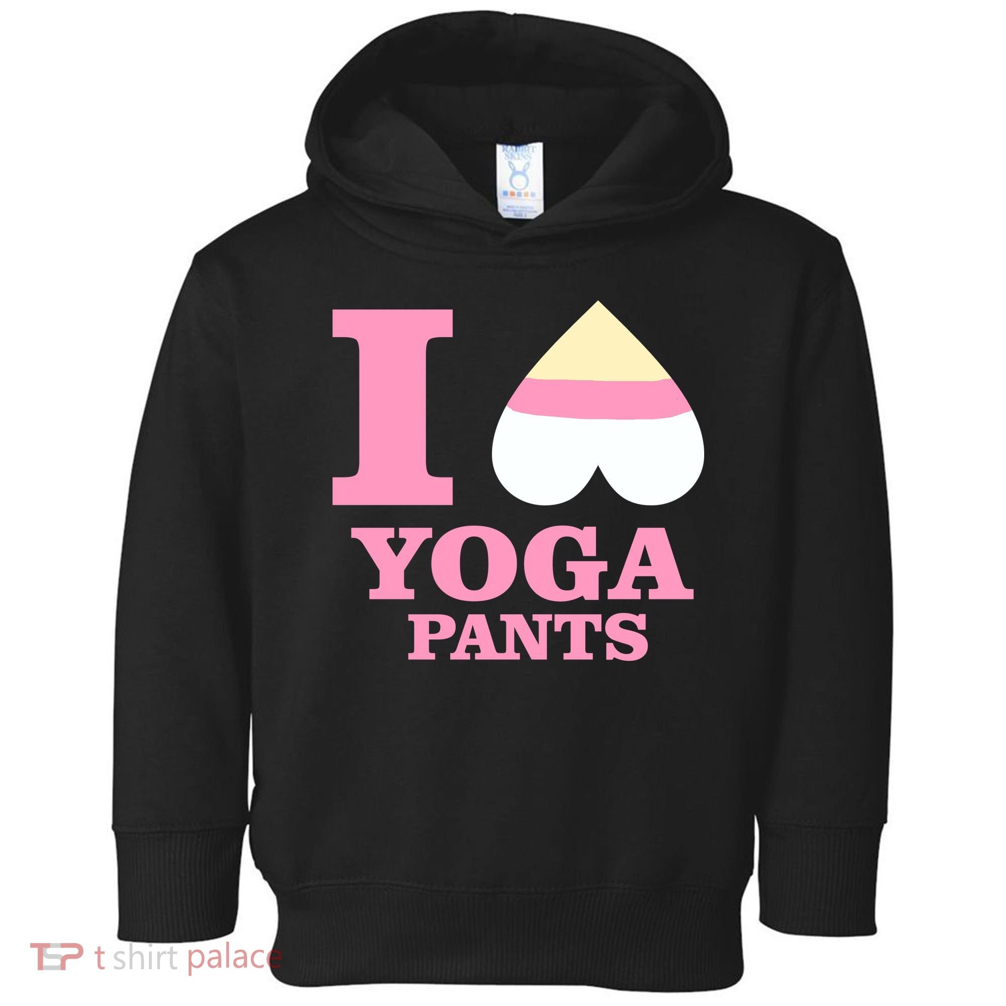 I Heart Yoga Pants Toddler Hoodie