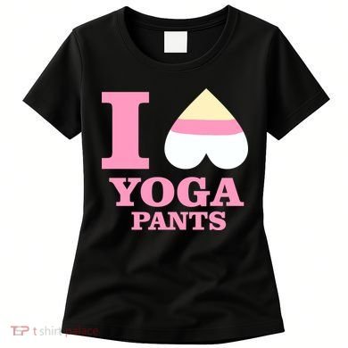 I Heart Yoga Pants Women's T-Shirt