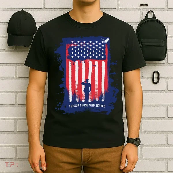 I Honor Those Who Served T-Shirt