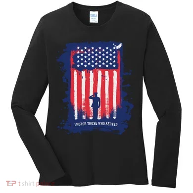 I Honor Those Who Served Women's Long Sleeve Shirt