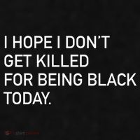 I Hope I don't Get Killed For Being Black Today Ladies PosiCharge Tri-Blend Wicking Tank thumb 2