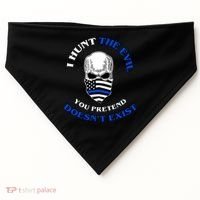 I Hunt The Evil You Pretend Doesn't Exist USA-Made Doggie Bandana thumb 0