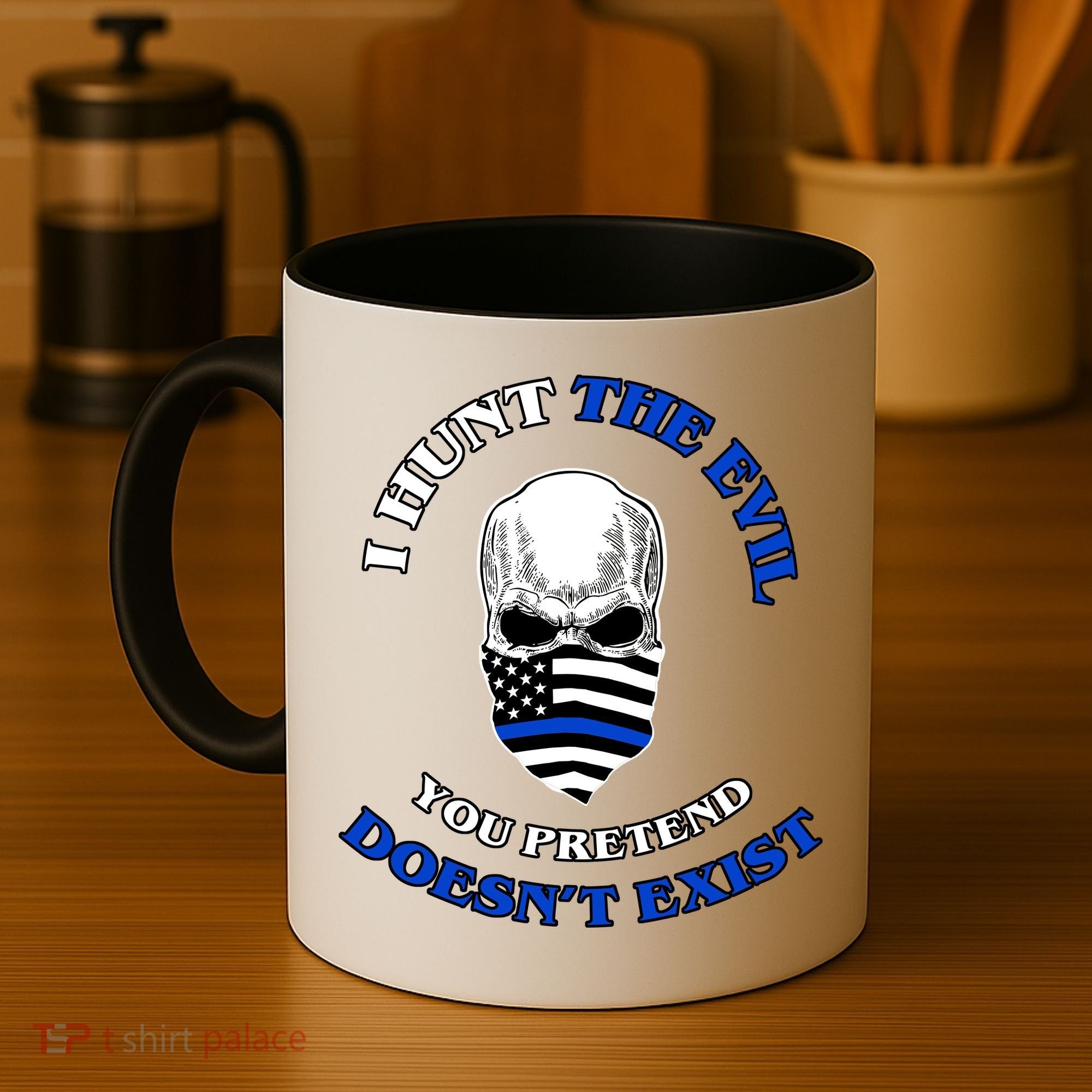 I Hunt The Evil You Pretend Doesn't Exist Coffee Mug