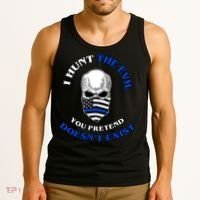 I Hunt The Evil You Pretend Doesn't Exist Tank Top thumb 3