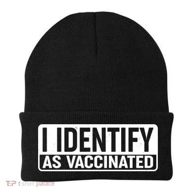 I Identify As Vaccinated Beanie