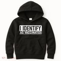 I Identify As Vaccinated Kids Hoodie thumb 0
