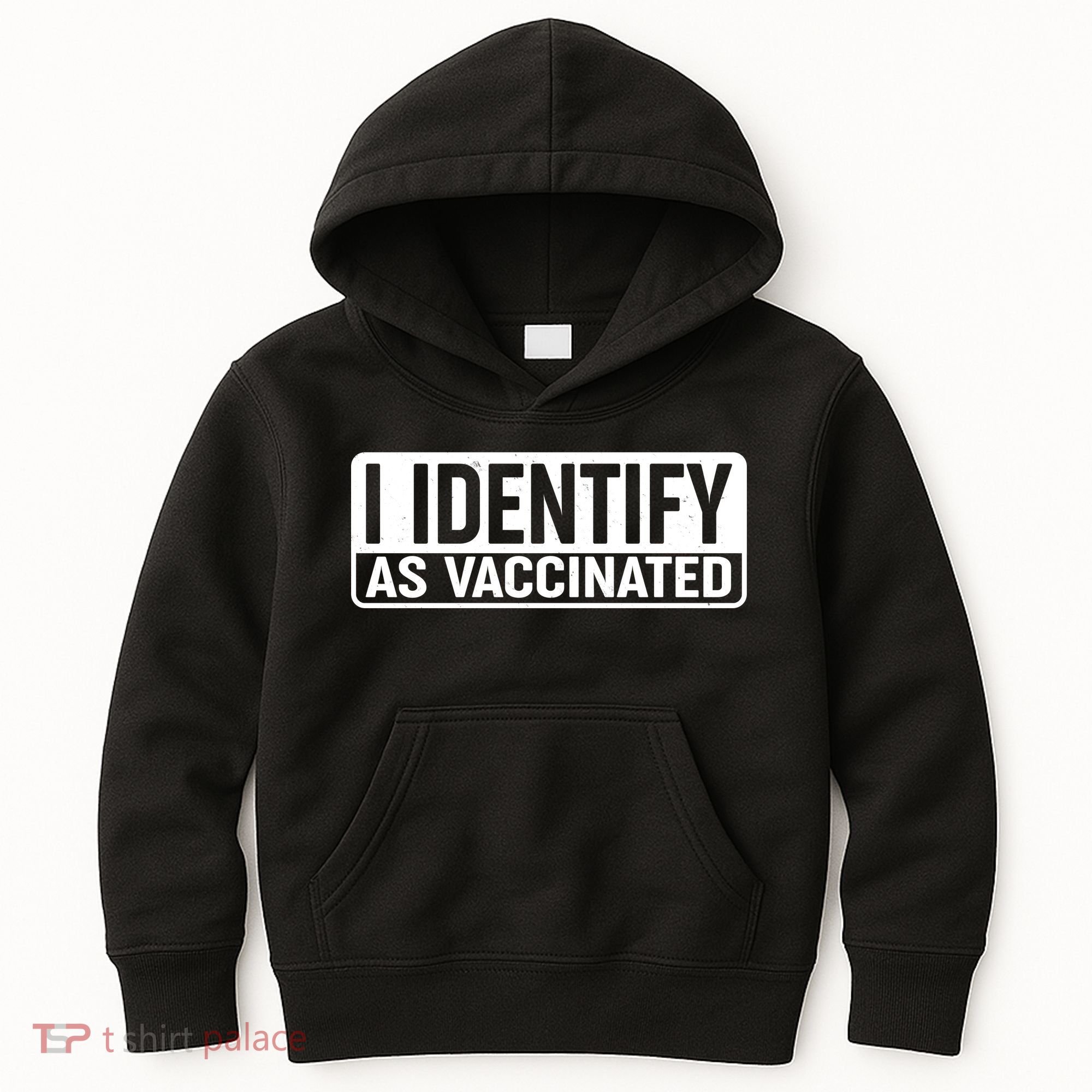 I Identify As Vaccinated Kids Hoodie