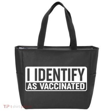 I Identify As Vaccinated Tote Bag
