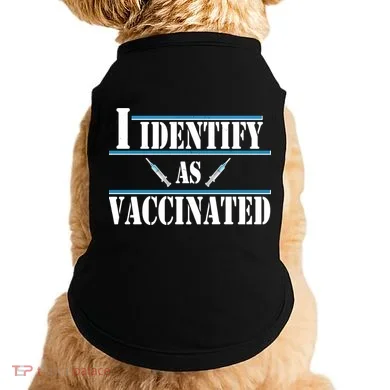 I Identify As Vaccinated Pro Vaccine Doggie Tank