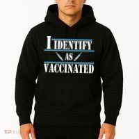 I Identify As Vaccinated Pro Vaccine Hoodie thumb 2