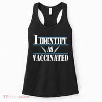 I Identify As Vaccinated Pro Vaccine Women's Tank Top thumb 0