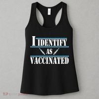 I Identify As Vaccinated Pro Vaccine Women's Tank Top thumb 3