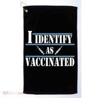 I Identify As Vaccinated Pro Vaccine Golf Towel thumb 0