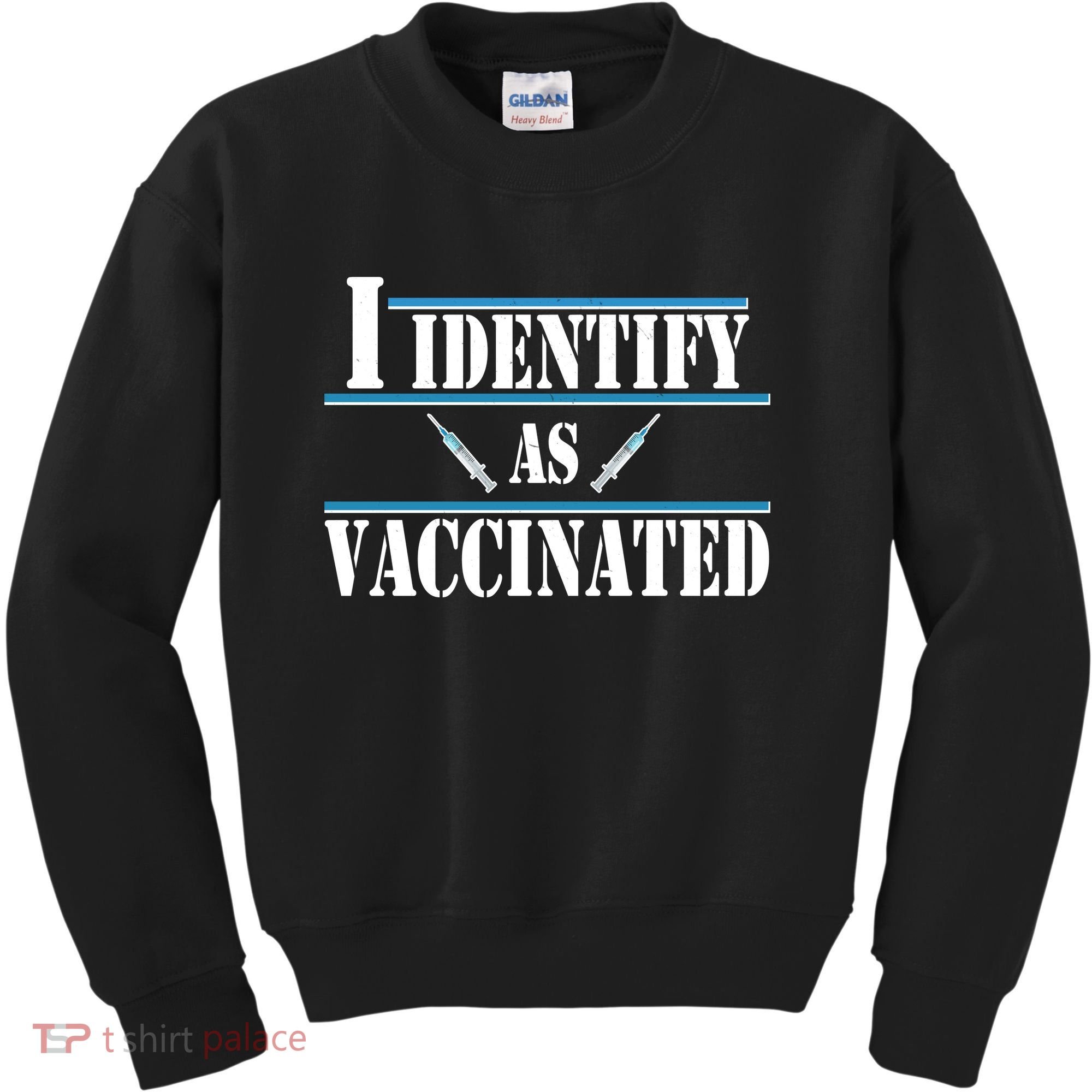 I Identify As Vaccinated Pro Vaccine Kids Sweatshirt