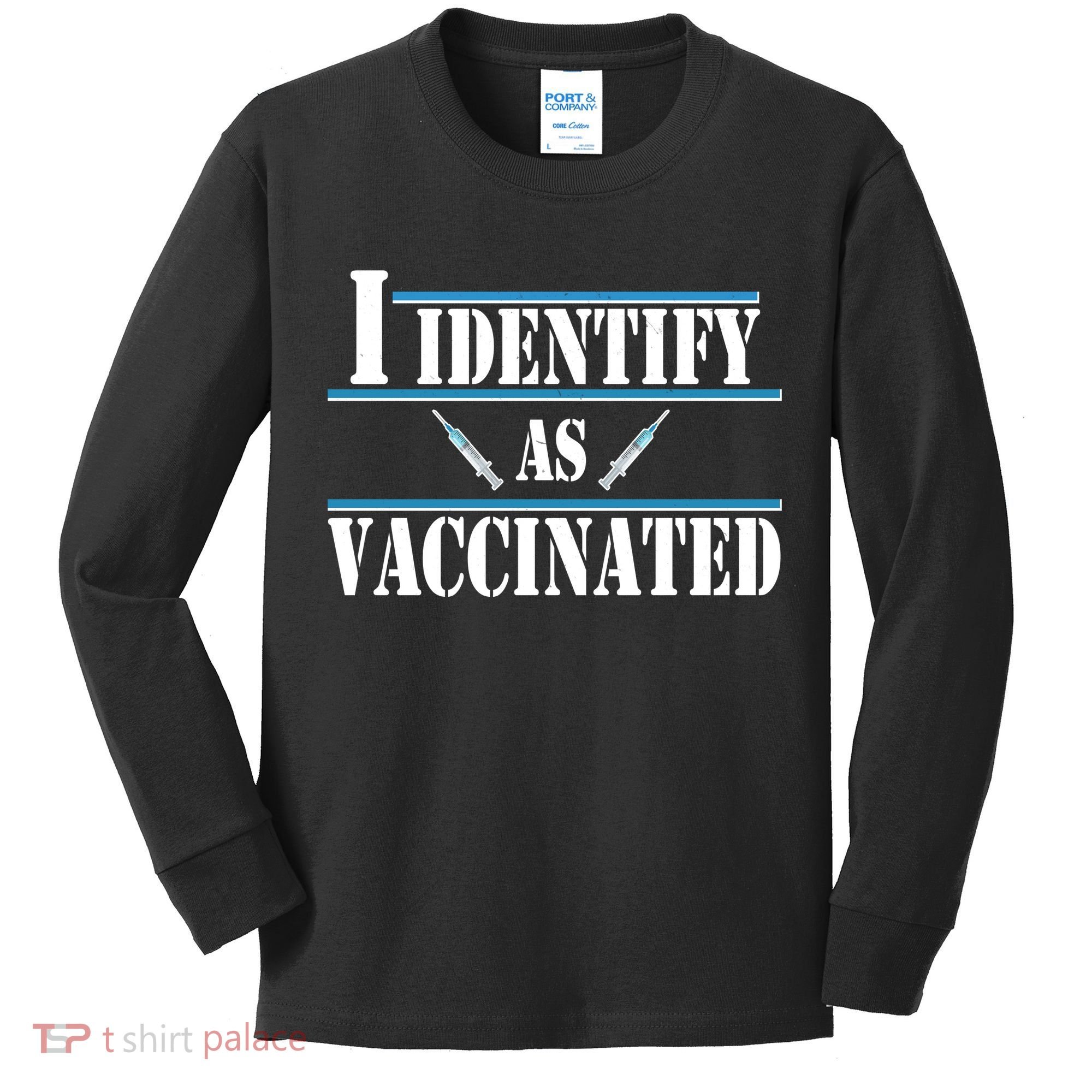 I Identify As Vaccinated Pro Vaccine Kids Long Sleeve Shirt