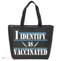 I Identify As Vaccinated Pro Vaccine Tote Bag thumb 0