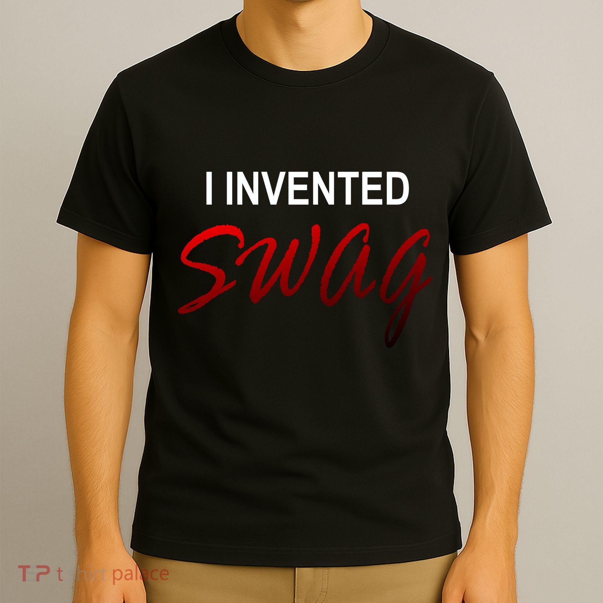 I Invented Swag T-Shirt